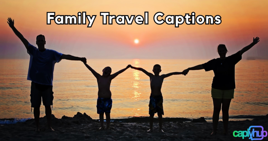 250+ Family Photo Captions for Instagram to Celebrate Love, Bond & Memories